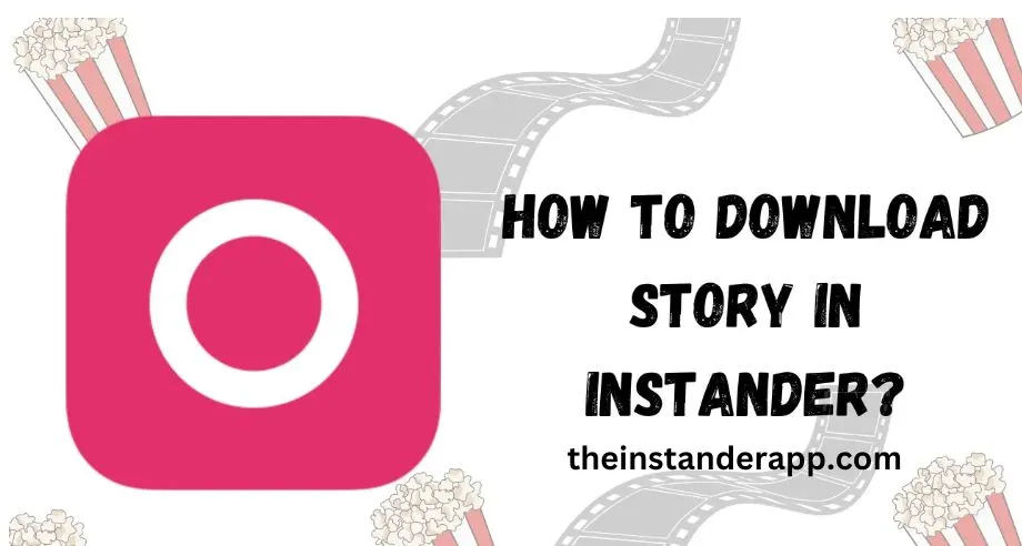 How to Download story in Instander